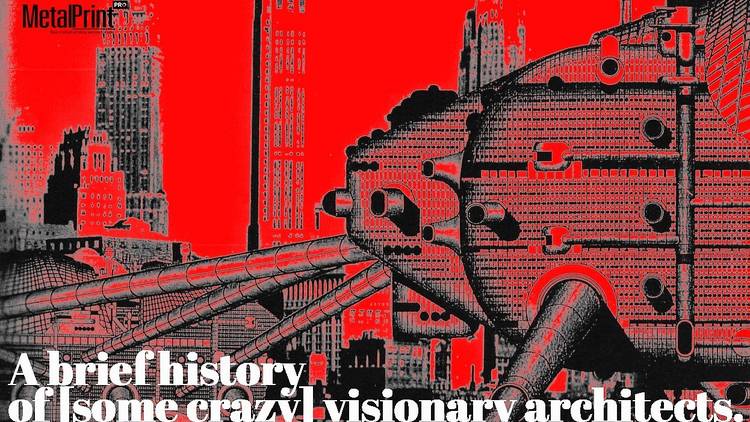 A Brief History of [some crazy] Visionary Architects
