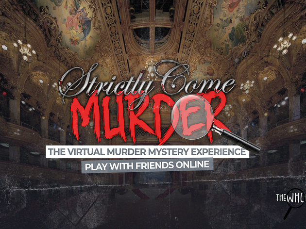 Half-price tickets to the Strictly Come Murder virtual whodunnit Half-price tickets to the Strictly Come Murder virtual whodunnit