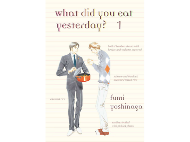 'What Did You Eat Yesterday?' by Fumi Yoshinaga 