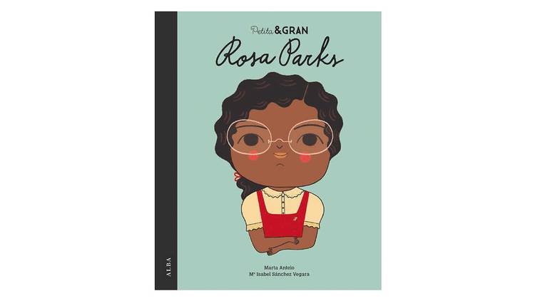 Pequeña & Grande: Rosa Parks