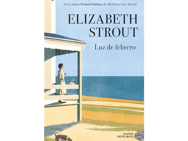 'Luz de febrero', Elizabeth Strout 'Luz de febrero', Elizabeth Strout