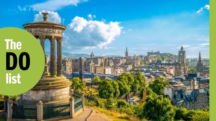 The 20 best things to do in Edinburgh right now