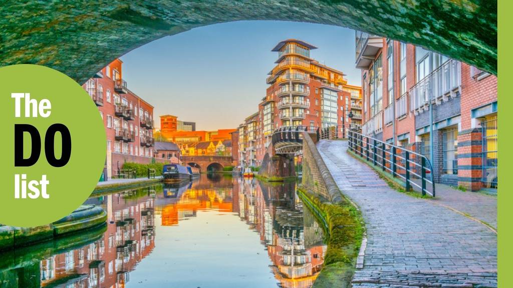 Time Out Birmingham Best Things To Do Restaurants And More