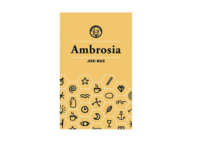 Ambrosia, de Jordi Masó Ambrosia, de Jordi Masó