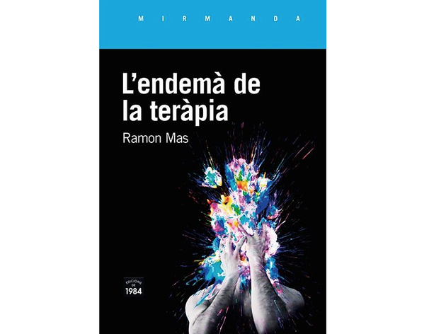 L'endemà de la teràpia, de Ramon Mas L'endemà de la teràpia, de Ramon Mas