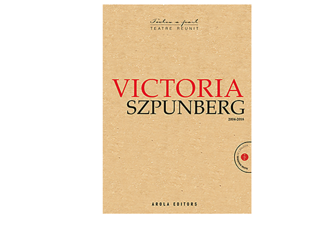 Teatre reunit (2004-2018), de Victoria Szpunberg Teatre reunit (2004-2018), de Victoria Szpunberg