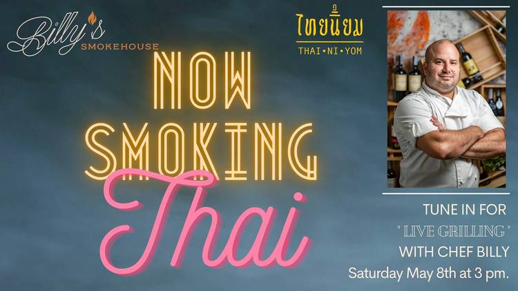 Chef Billy x Thai Niyom Cuisine LIVE