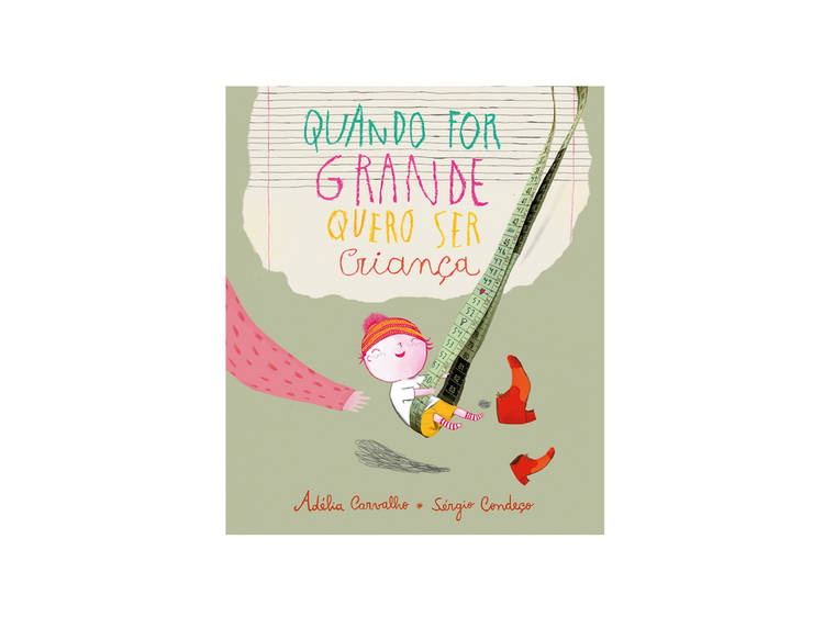 Quando For Grande Quero Ser Criança Quando For Grande Quero Ser Criança