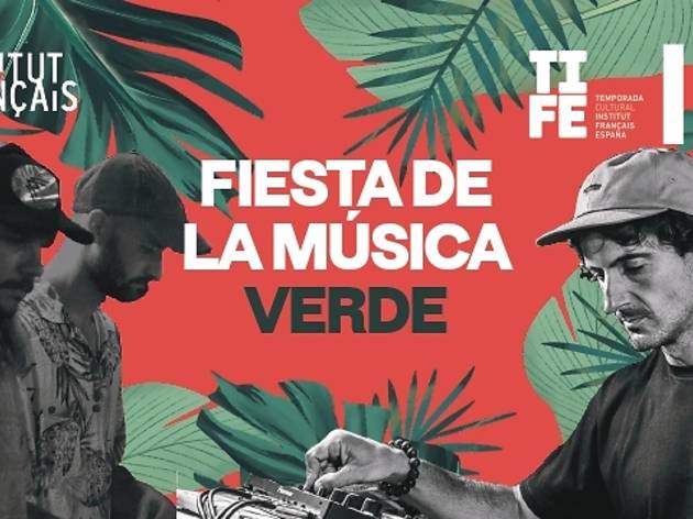 Fiesta de la música verde (Instituto Francés) Fiesta de la música verde (Instituto Francés)