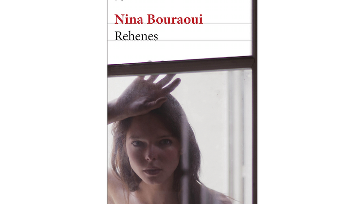 'Rehenes', de Nina Bouraoui