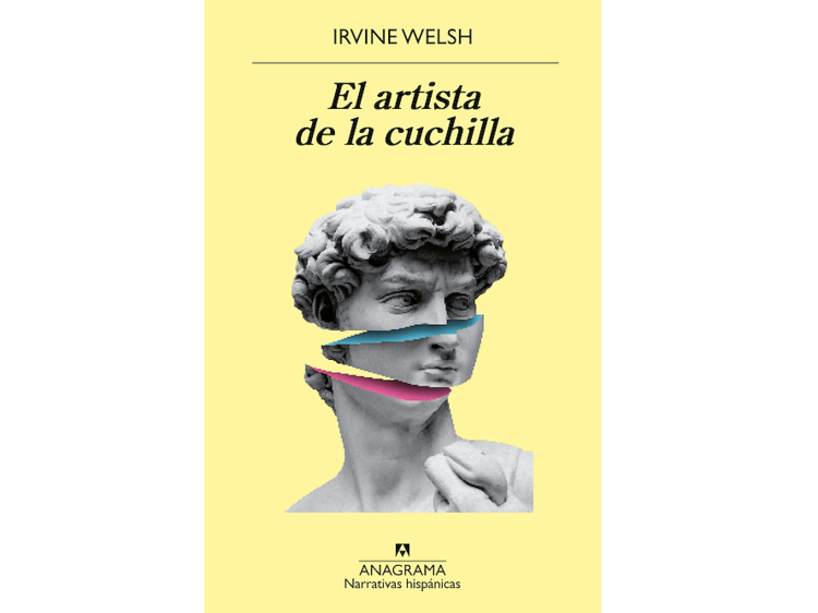 'El artista de la cuchilla', de Irvine Welsh