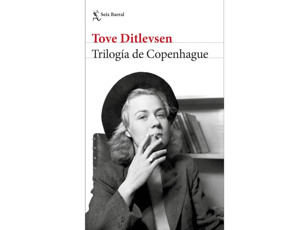 'Trilogía de Copenhague', de Tove Ditlevsen 'Trilogía de Copenhague', de Tove Ditlevsen