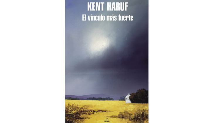 'El vínculo más fuerte', de Kent Haruf