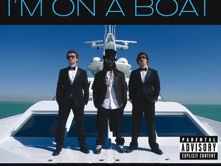 ‘I’m on a Boat’ by The Lonely Island