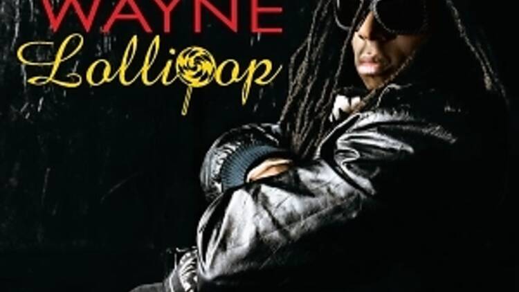 ‘Lollipop’ by Lil Wayne