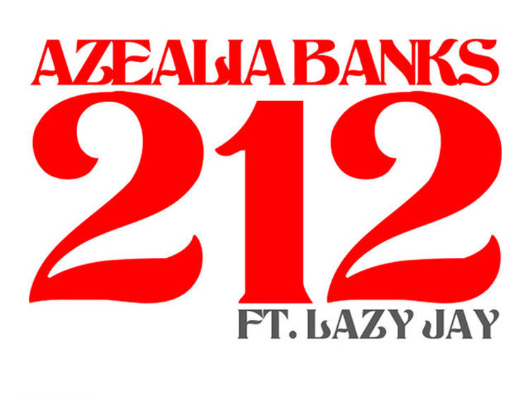 '212' by Azealia Banks