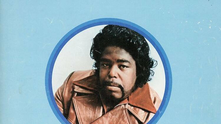 ‘I’m Gonna Love You Just A Little More Baby’ by Barry White