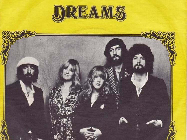 'Dreams' by Fleetwood Mac