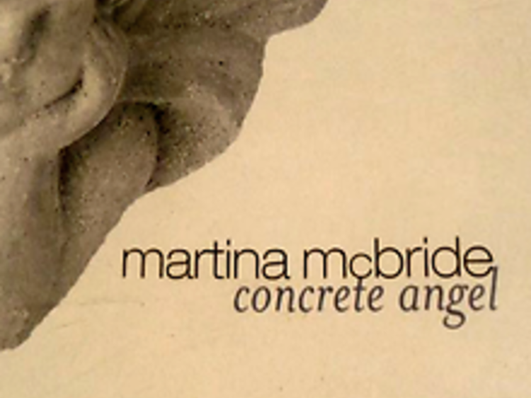 'Concrete Angel' by Martina McBride