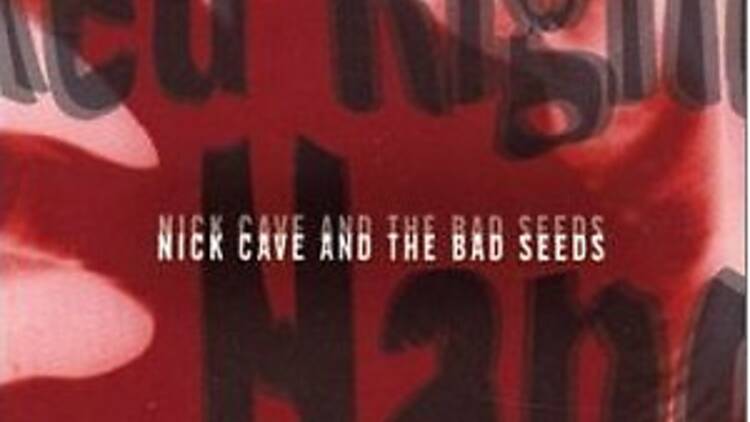 ‘Red Right Hand’ by Nick Cave and the Bad Seeds