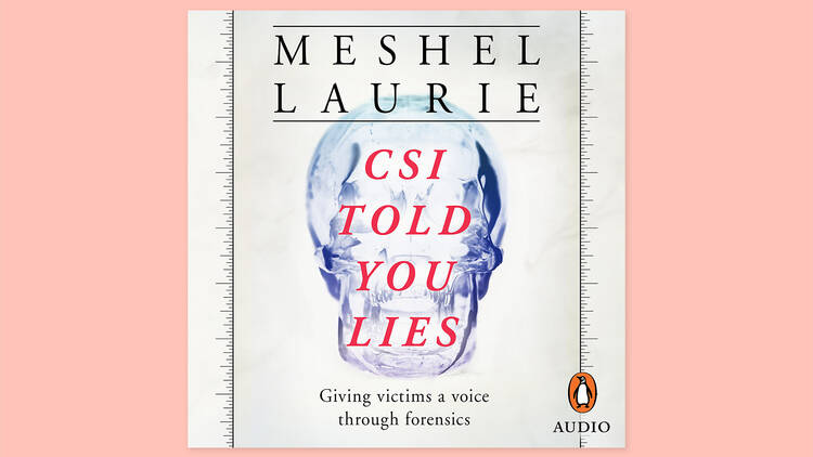 Meshel Laurie reading 'CSI Told You Lies'