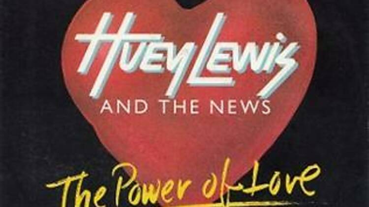 ‘The Power of Love’ by Huey Lewis and the News