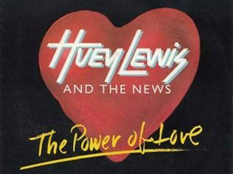 ‘The Power of Love’ by Huey Lewis and the News