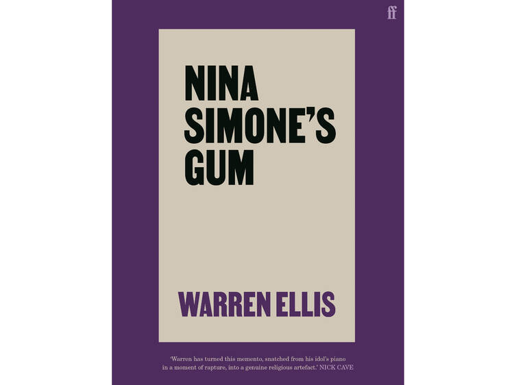 ‘Nina Simone’s Gum’ by Warren Ellis