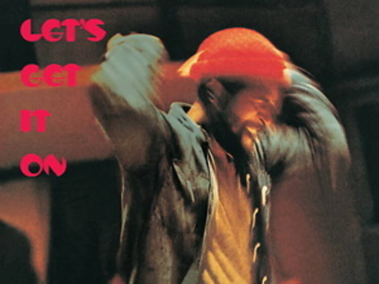 ‘Let’s Get It On’ by Marvin Gaye ‘Let’s Get It On’ by Marvin Gaye