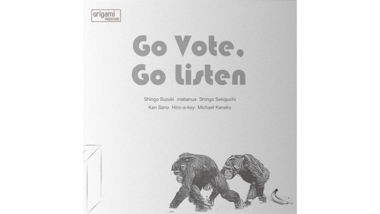 『Go Vote, Go Listen』