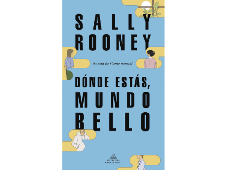 'Dónde estás, mundo bello', de Sally Rooney