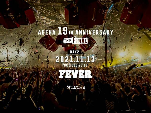 ageHa 19th anniversary THE FINAL DAY 2 FEVER ageHa 19th anniversary THE FINAL DAY 2 FEVER