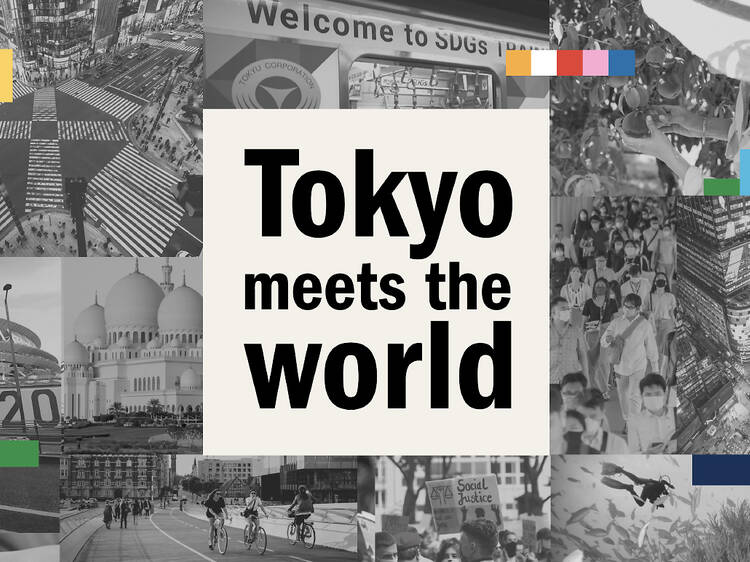 Tokyo meets the World