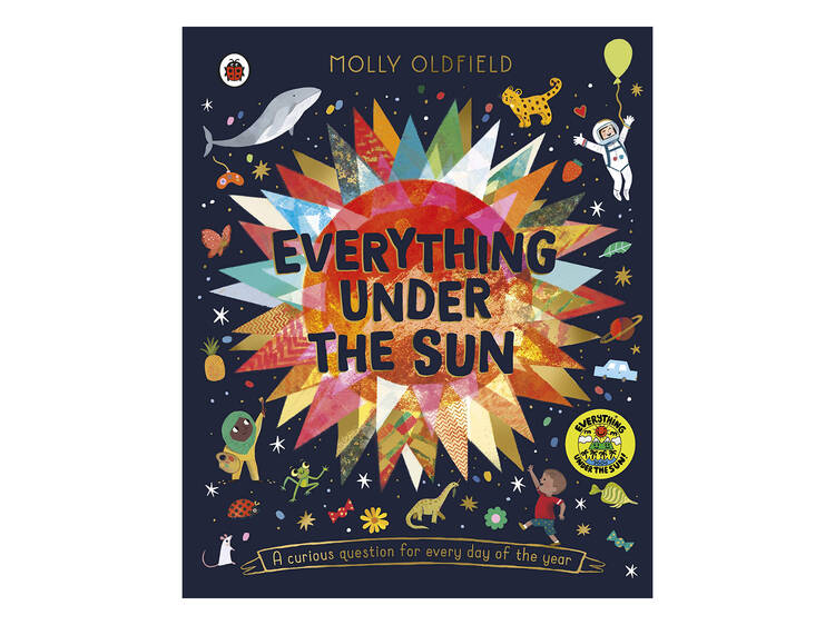 Everything Under the Sun: A Curious Question for Every Day of the Year