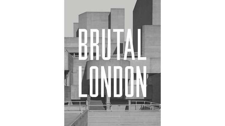 Brutal London