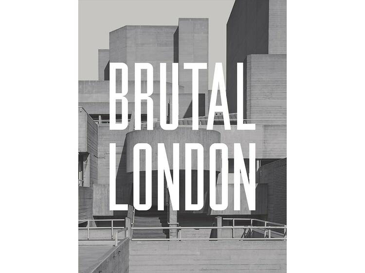 Brutal London
