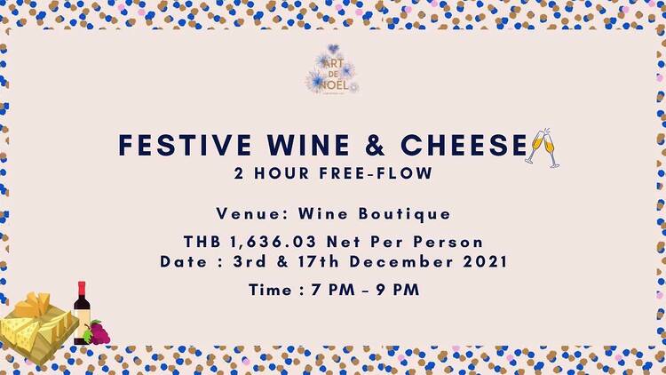 Festive Wine & Cheese