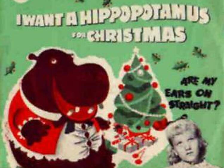 ‘I Want a Hippopotamus for Christmas’ by Gayla Peevey