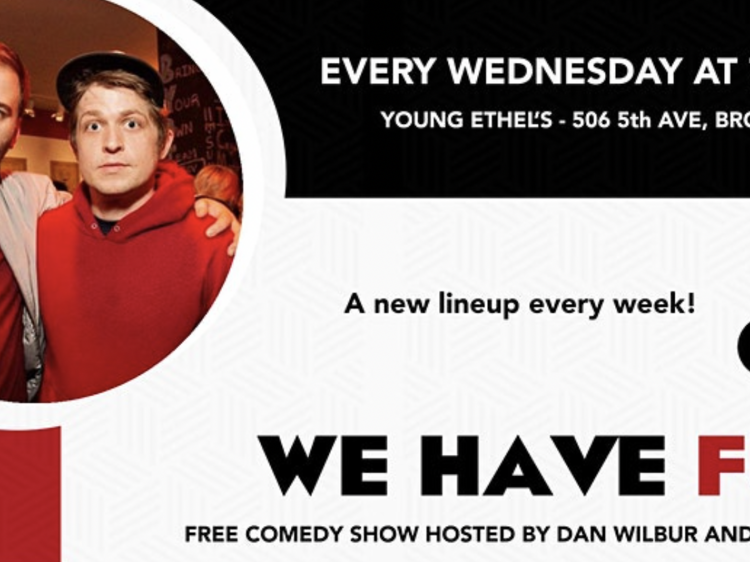 We Have Fun: A Free Weekly Comedy Show