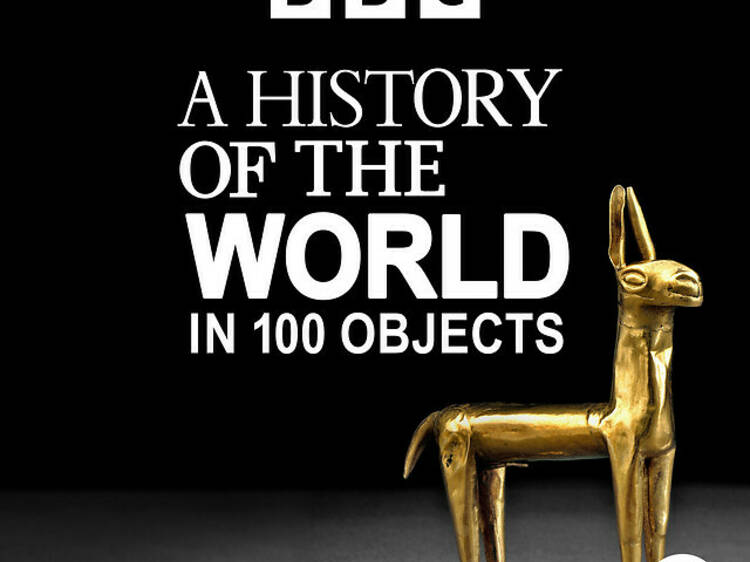 The History of the World in 100 Objects