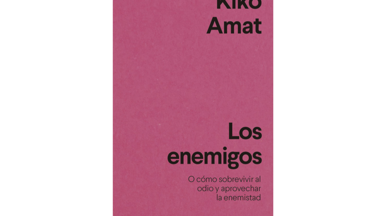 Kiko Amat, ‘Los enemigos’ (Anagrama)