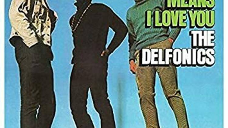 ‘La-La (Means I Love You)’ - The Delfonics