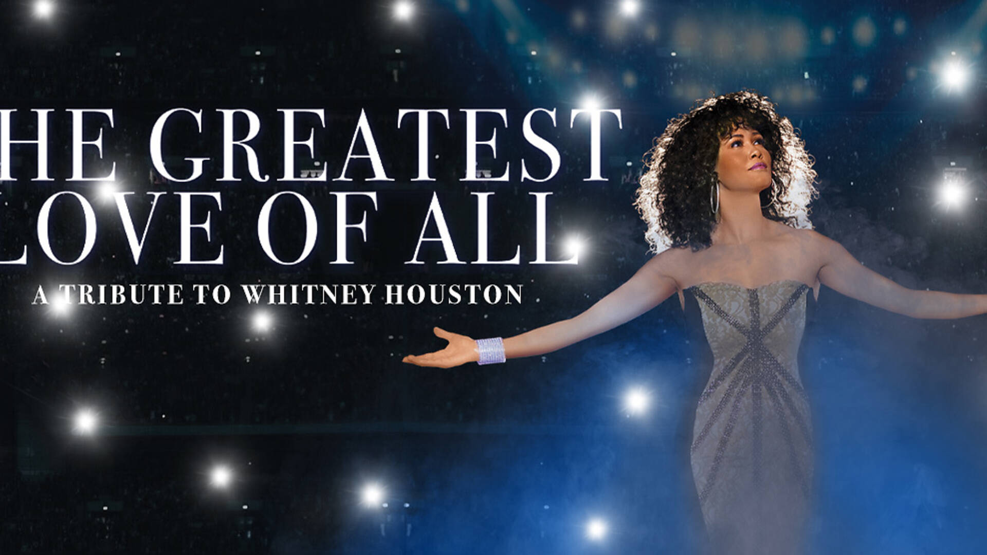 The Greatest Love Of All A Tribute To Whitney Houston Music In Singapore