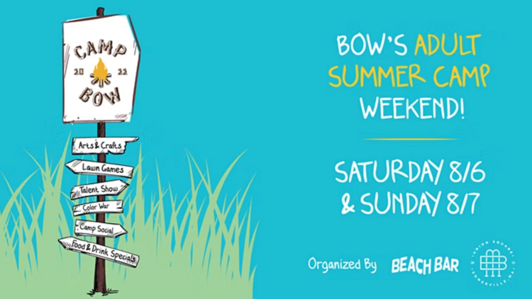 Camp Bow - Adult Summer Camp