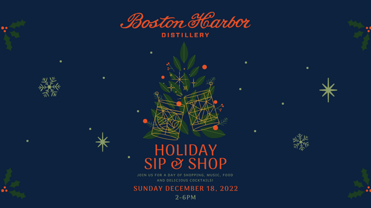 Holiday Sip and Shop at Boston Harbor Distillery 