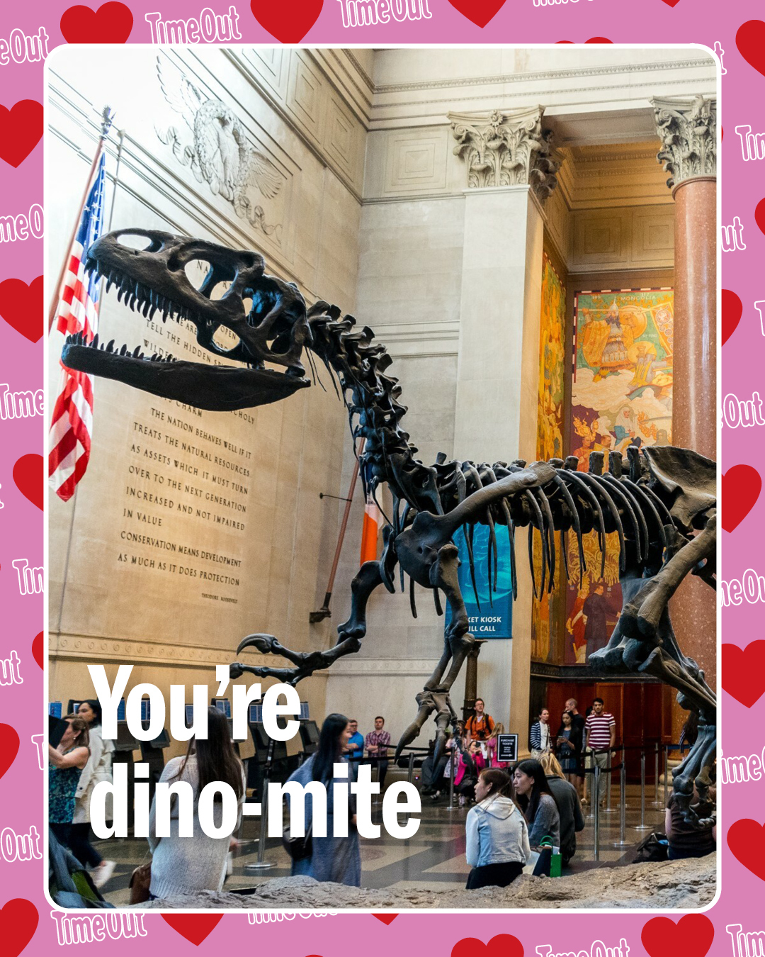 An NYC Valentine card with a dinosaur reading "You're dino-mite."