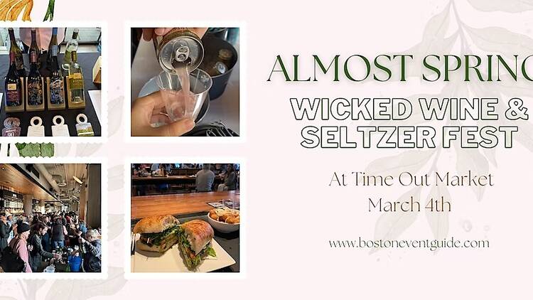 Almost Spring Wine & Seltzer Party at Time Out Market Boston
