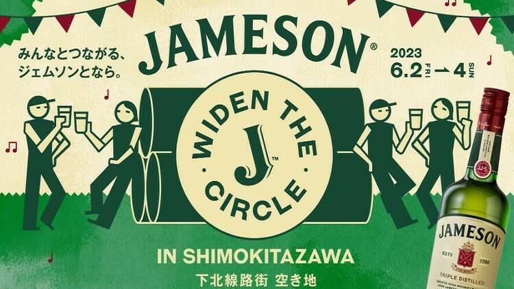JAMESON WIDEN THE CIRCLE in SHIMOKITAZAWA