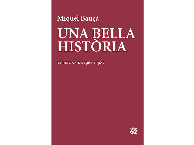 'Una bella història', de Miquel Bauçà