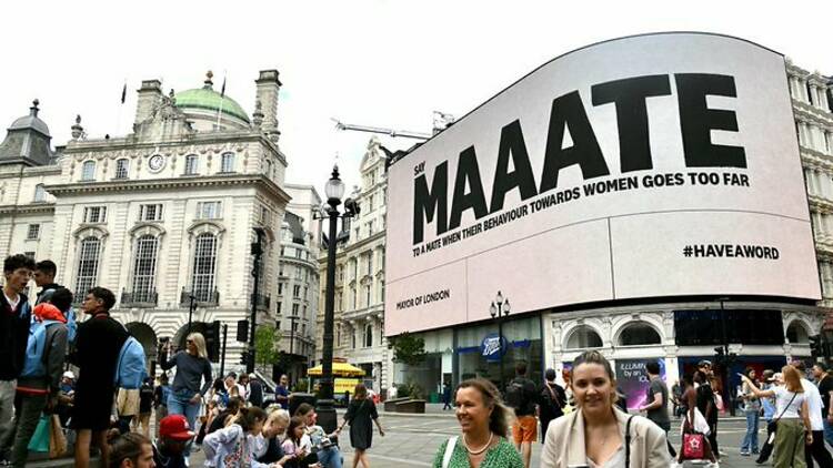 Piccadilly Circus Billboard as part of Mayor of London's 'maaate' campaign